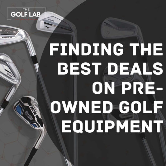 Finding the Best Deals on Second-Hand Golf Equipment