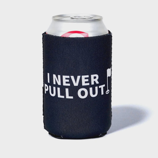 Bogey Bros I Never Pull Out Koozie